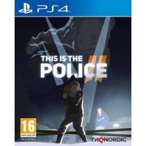 PS4 This is the Police 2